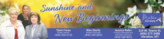 Sunshine and New Beginnings, Montana East Realty, Glendive, MT