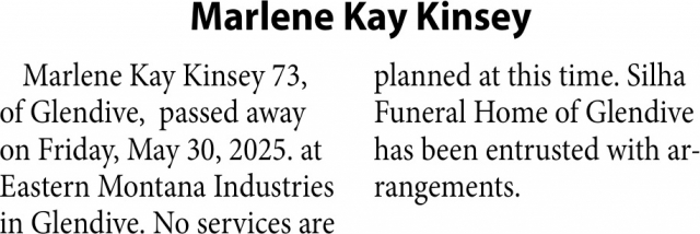Marlene Kay Kinsey, Obituaries, Glendive, MT