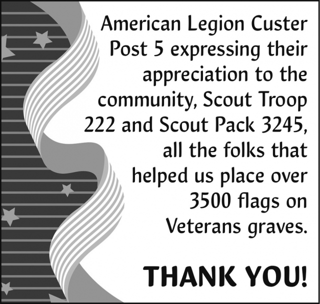 Thank You, American Legion Custer Post #5, MT