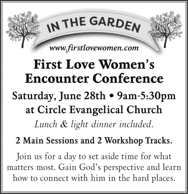 2 Main Sessions and 2 Workshop Tracks, First Love Women's Encounter Conference (June 28, 2025), Circle, MT