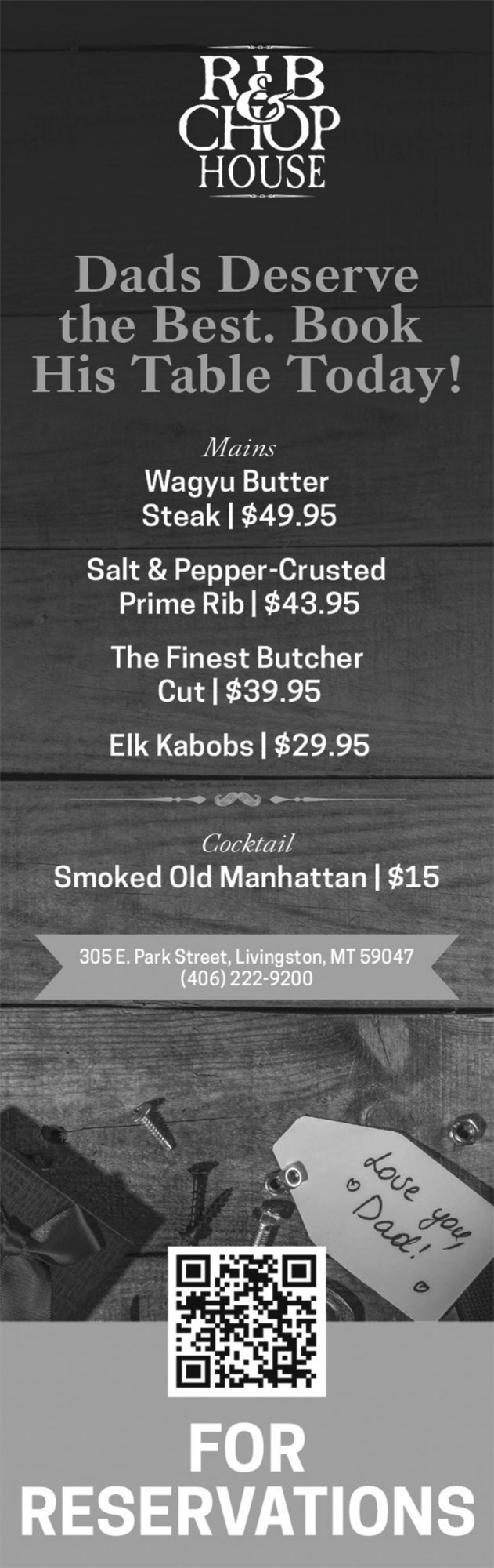Dads Deserve the Best, Rib & Chop House - Livingston, Livingston, MT