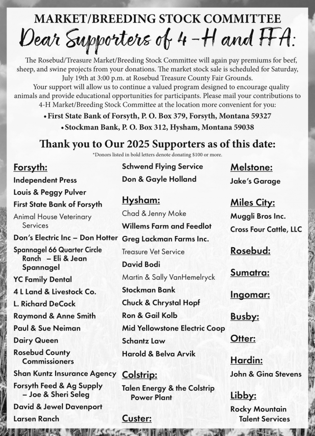 Dear Supporters of 4-H and FFA, First State Bank of Forsyth - Stockman Bank, Hysham, MT