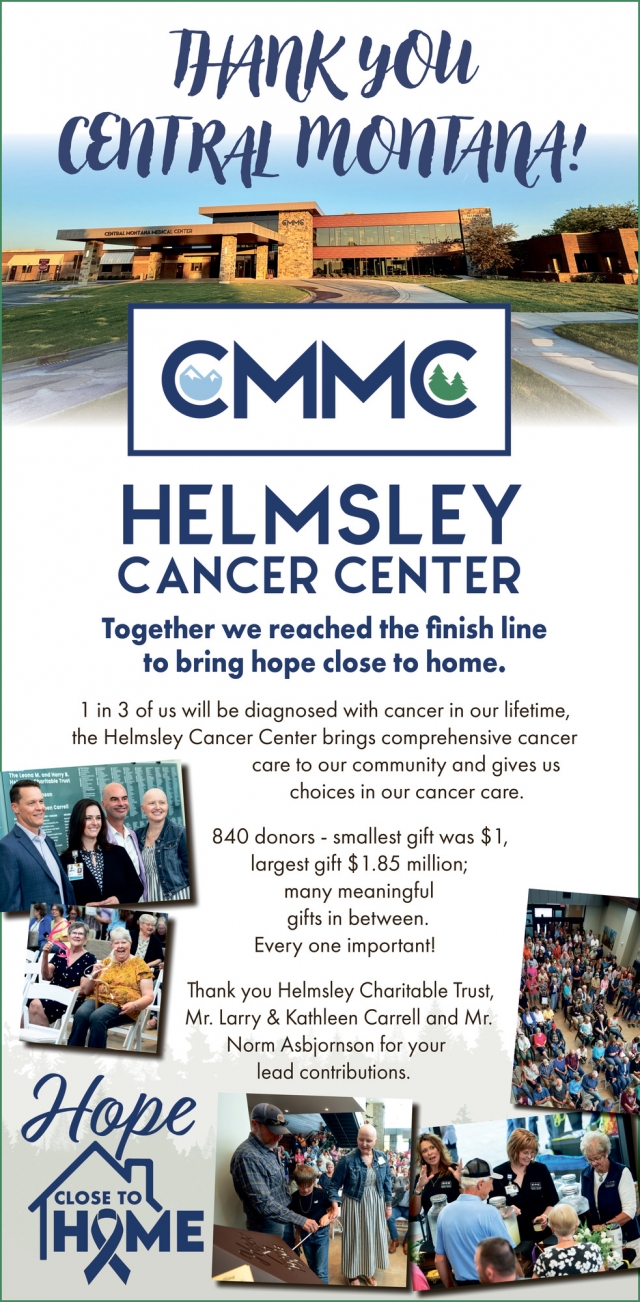Thank You Central Montana!, Central Montana Medical Center - Helmsley Cancer Center, Lewiston, MT