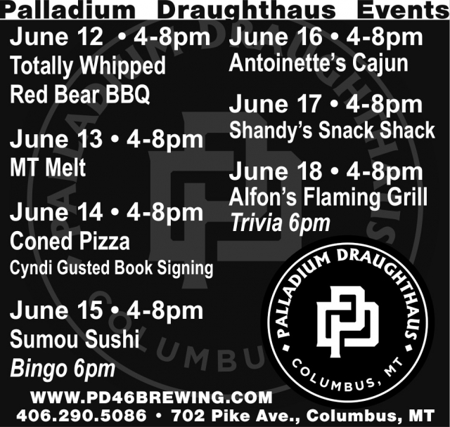 Palladium Draughthaus Events, Palladium Draughthaus, Columbus, MT