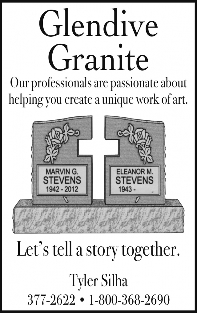 Our Professionals Are Passionate About Helping You Create a Unique Work of Art, Glendive Granite