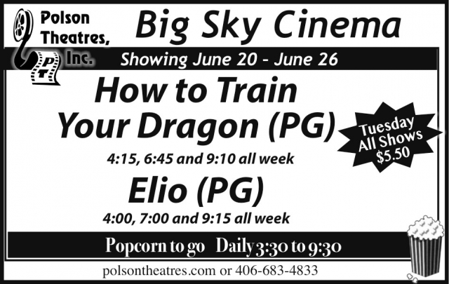 How to Train Your Dragon, Polson Theatres, Inc - Big Sky Cinema, Dillon, MT