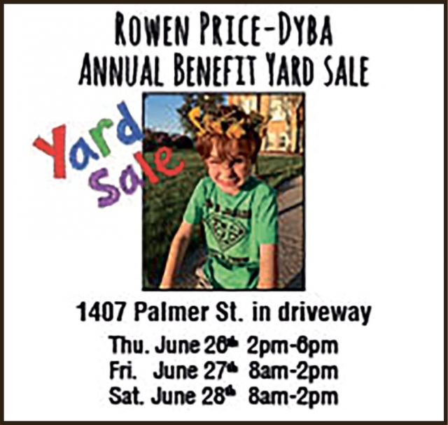 Yard Sale, Rowen Price-Dyba Annual Benefit Yard Sale