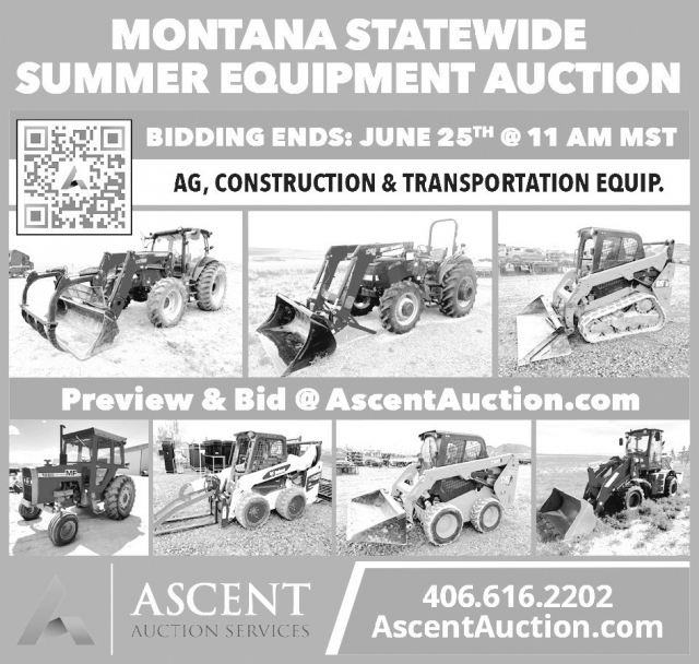Montana Statewide Summer Equipment Auction, Ascent Auction Services, Lewistown, MT