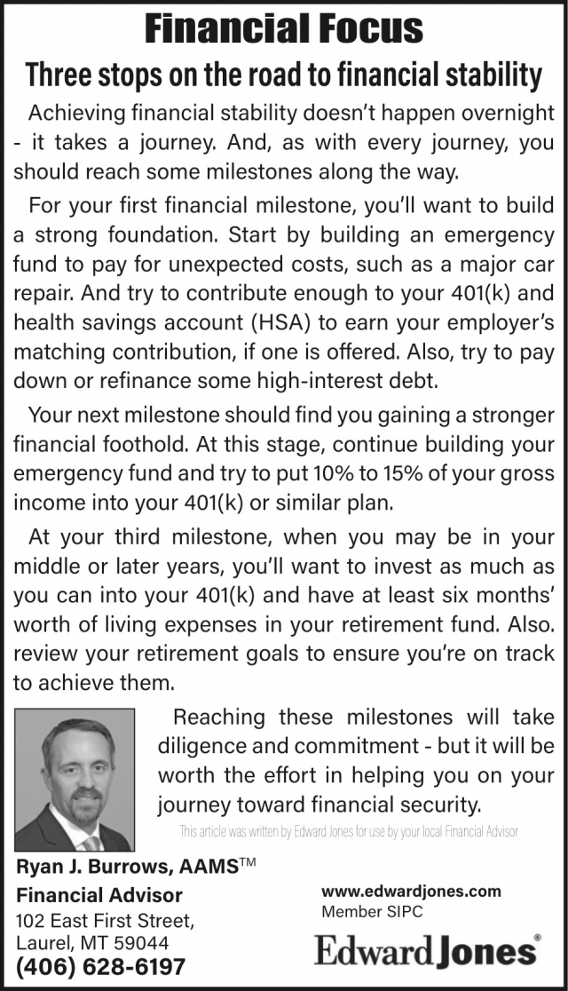 Financial Focus, Ryan J. Burrows - Edward Jones, Laurel, MT