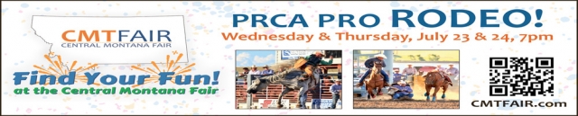 PRCA Pro Rodeo!, Central Montana Fair