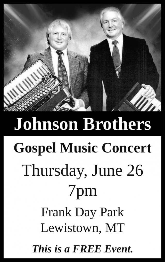 This is a Free Event, The Johnson Brothers Gospel Music Concert (June 26, 2025)
