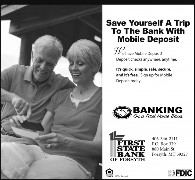 Save Yourself a Trip to The Bank with Mobile Deposit, First State Bank of Forsyth, Forsyth, MT