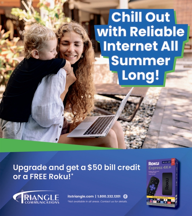 Chill out With Reliable Internet All Summer Long!, Triangle Communications, Havre, MT