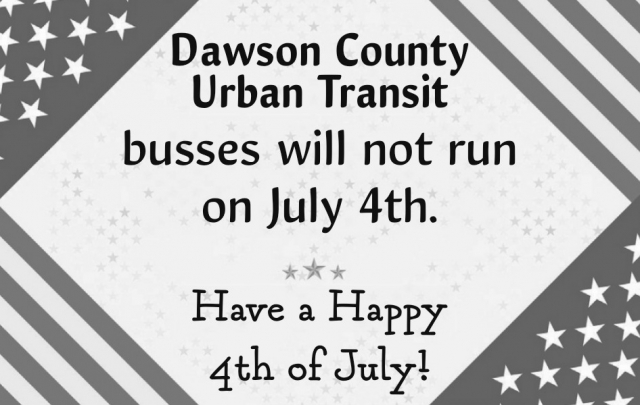 Busses Will Not Run on July 4th, Dawson Urban Transportation, Glendive, MT