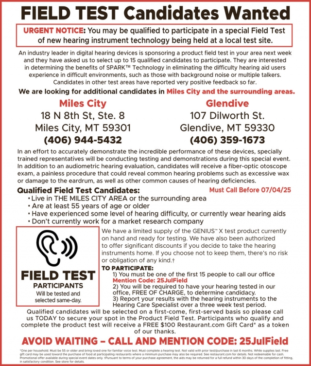 Field Test Candidates Wanted, 406-944-5432 / 406-359-1673, Glendive, MT
