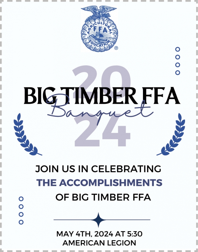 Join Us in Celebrating the Accomplishments of Big Timber FFA, Big Timber FFA 2024 Banquet