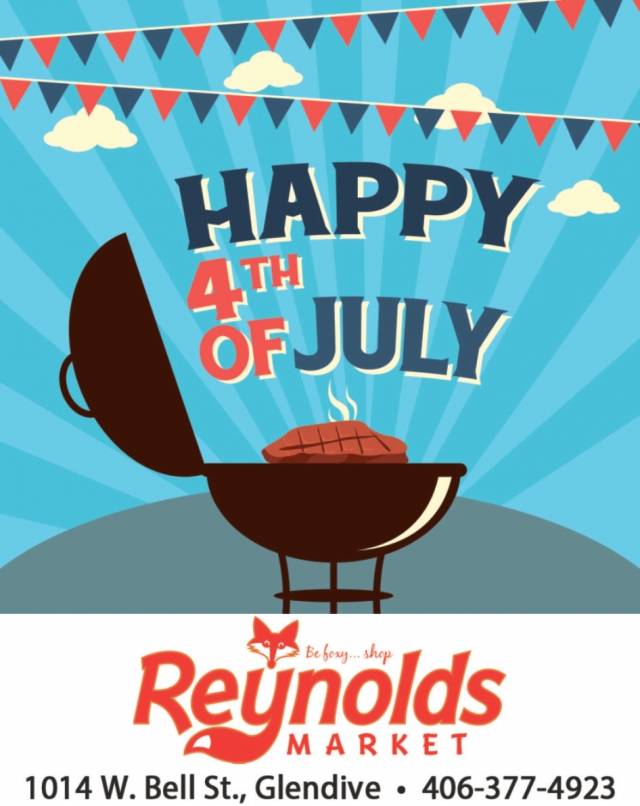 Happy 4th of July, Reynolds Market, Sidney, MT
