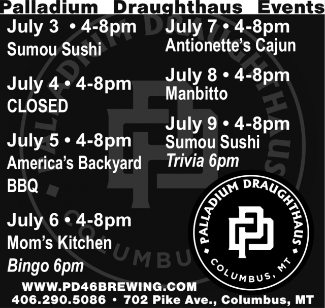Palladium Draughthaus Events, Palladium Draughthaus, Columbus, MT