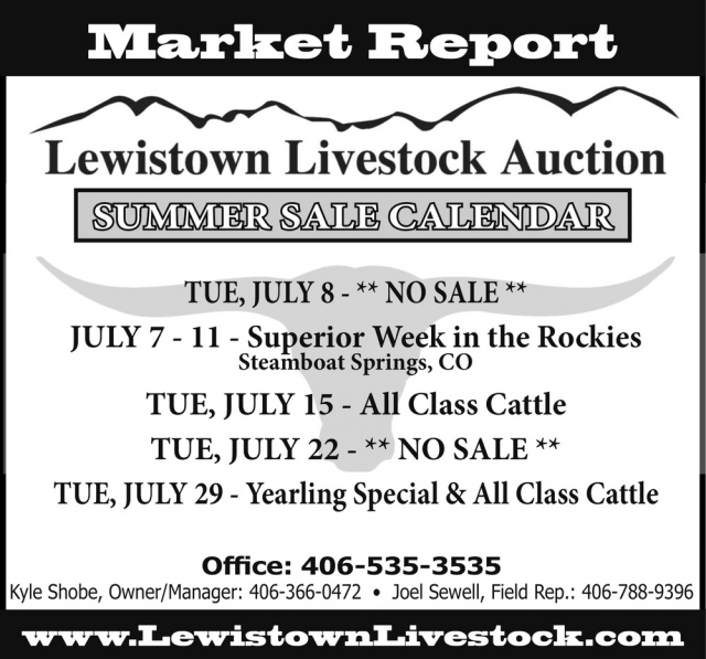 Market Report, Lewistown Livestock Auction, Lewistown, MT