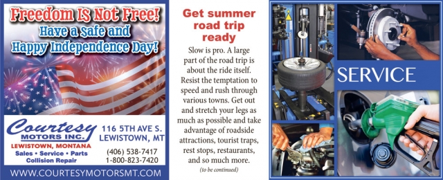 Freedom Is Not Free!, Courtesy Motors Inc