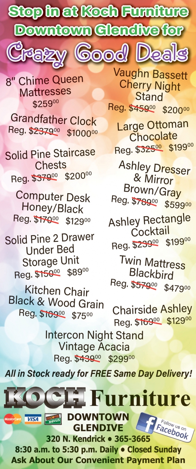 Crazy Good Deals, Koch Furniture, Glendive, MT