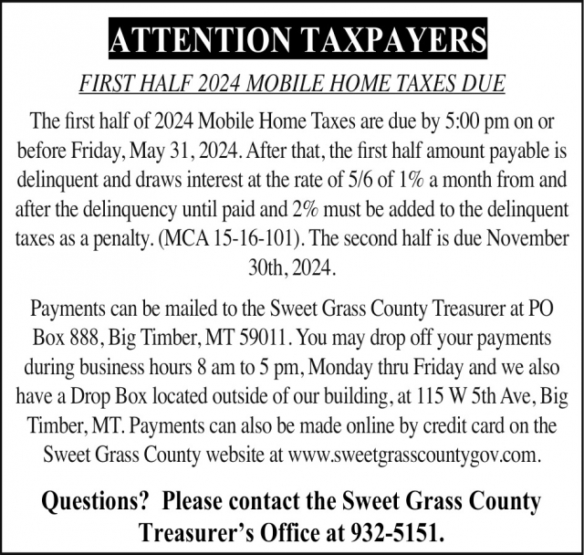 Attention Taxpayers, Dawn Curry - Sweet Grass County, Big Timber, MT