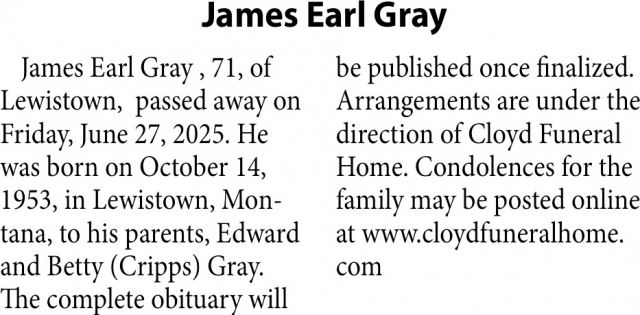 James Earl Gray, Obituaries, Glendive, MT