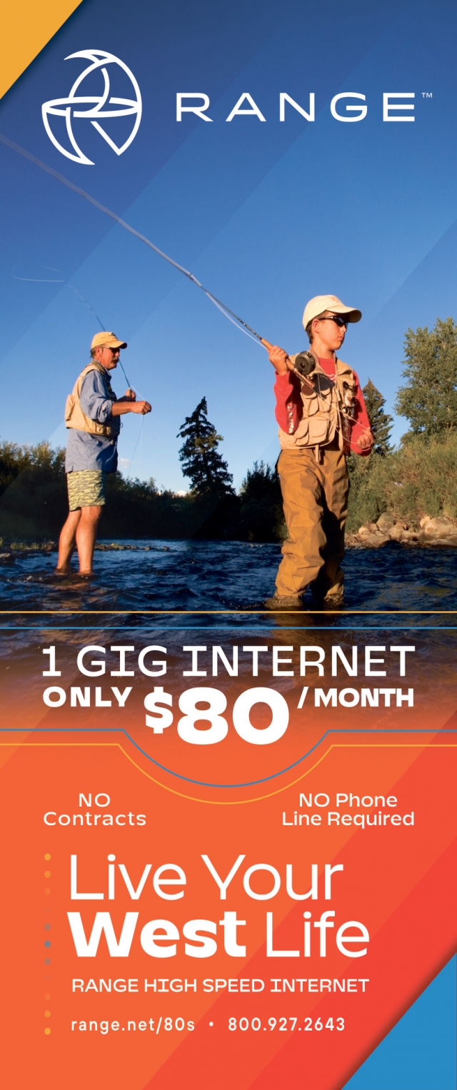 1 Gig Internet Only $80/Month, Range, Forsyth, MT
