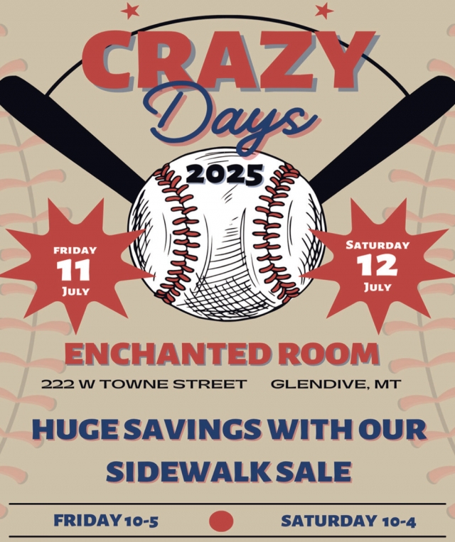 Crazy Days, Enchanted Room, Glendive, MT