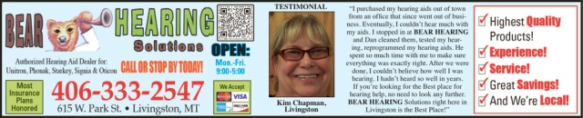 Highest Quality Products!, Bear Hearing Solutions, Livingston, MT