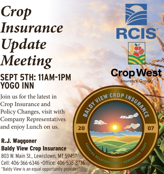 Crop Insurance Update Meeting, Baldy View Crop Insurance