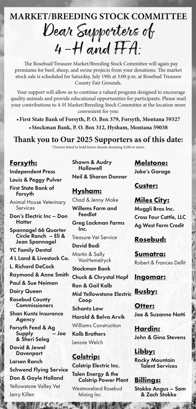 Dear Supporters of 4-H and FFA, First State Bank of Forsyth - Stockman Bank, Hysham, MT