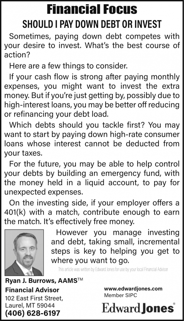 Financial Focus, Ryan J. Burrows - Edward Jones, Laurel, MT