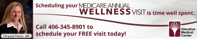 Scheduling Your Medicare Annual Wellness Visit, Glendive Medical Center, Glendive, MT