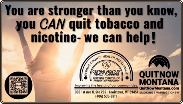 You Can Quit Tobacco!, Central Montana Family Planning, Lewistown, MT