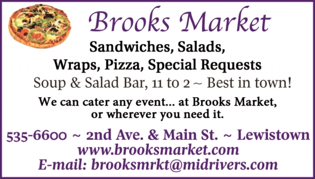 Restaurant & Catering, Brooks Market, Lewistown, MT