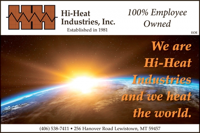 100% Employee Owned, Hi-Heat Industries, Inc., Lewistown, MT