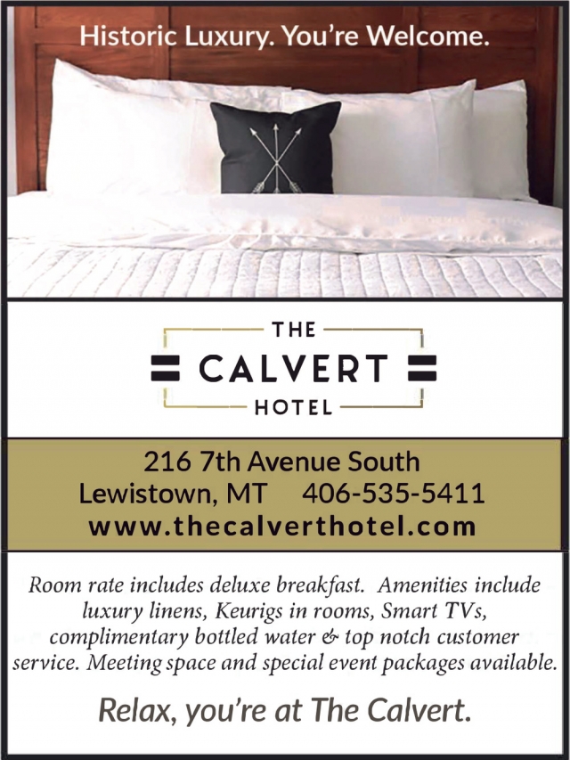 Historic Luxury, You're Welcome, The Calvert Hotel, Lewistown, MT