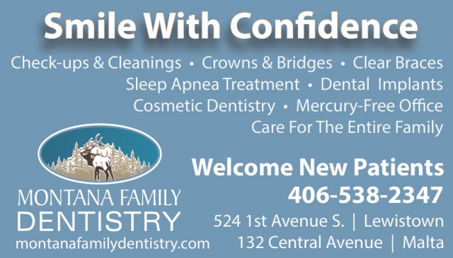 Smile with Confidence, Montana Family Dentistry, Lewistown, MT