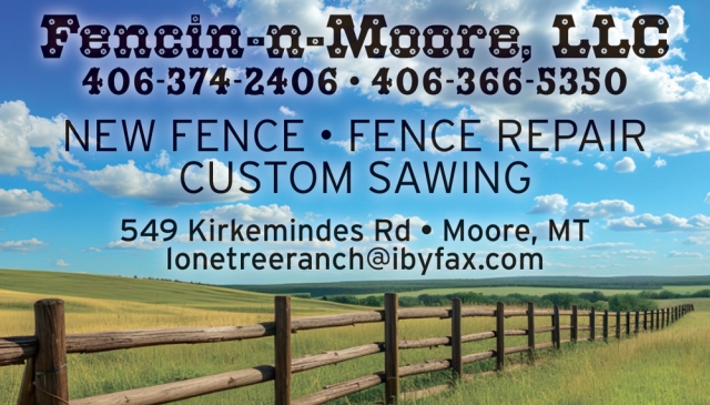 New Fence, Fencin-N-Moore, LLC, Moore, MT