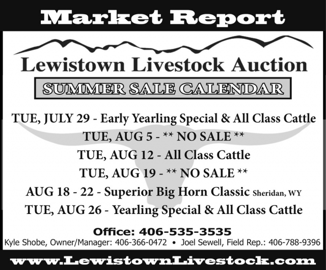 Market Report, Lewistown Livestock Auction, Lewistown, MT