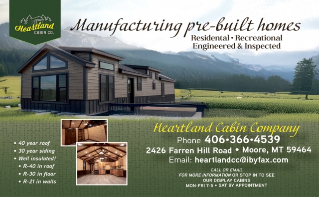 Manufacturing Pre-Built Homes, Heartland Cabin Co., Moore, MT