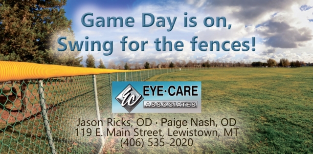 Game Day Is On, Swing for The Fences!, Eye Care Associates - Lewistown, Lewistown, MT