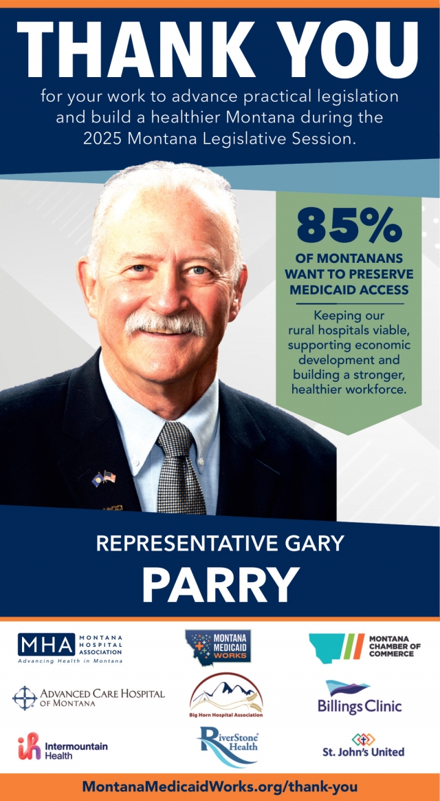 Representyative Gary Parry, Montana Medicaid Works