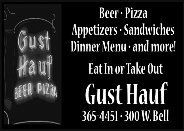 Beer - Pizza - Appetizers, Gust Hauf, Glendive, MT