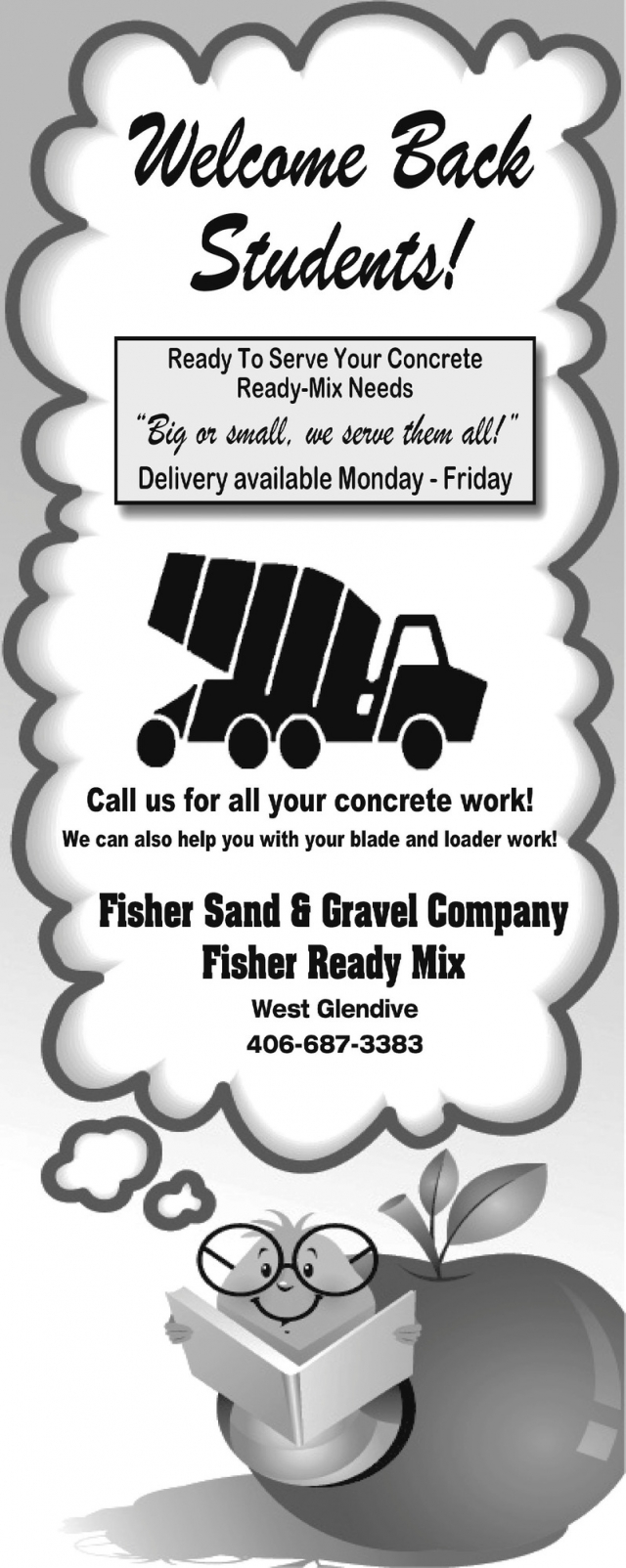 Welcome Back Students!, Fisher Sand & Gravel Co, Glendive, MT