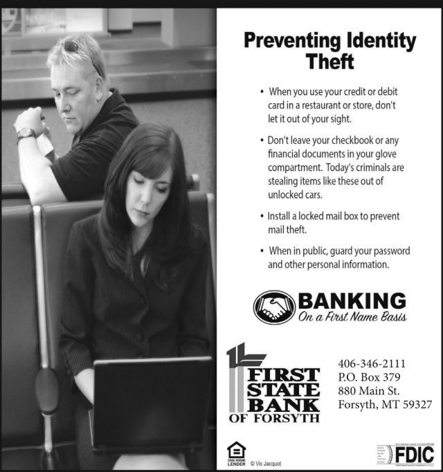 Preventing Identity Theft, First State Bank of Forsyth, Forsyth, MT
