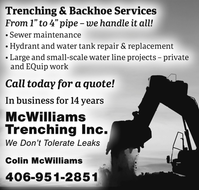 Trenching & Backhoe Services, McWilliams Trenching Inc., Cohagen, MT