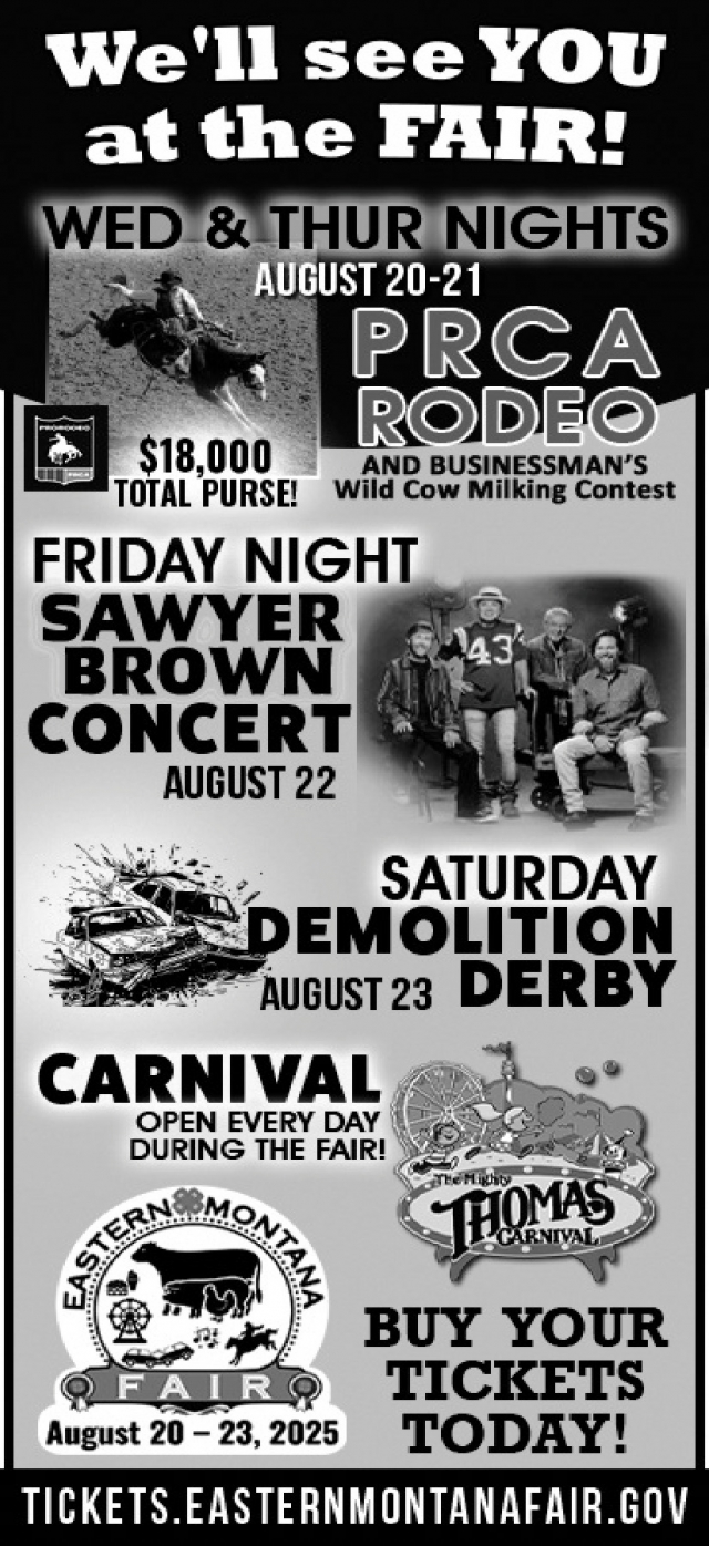 We'll See You at The Fair, Eastern Montana Fair (August 20-21, 2025)