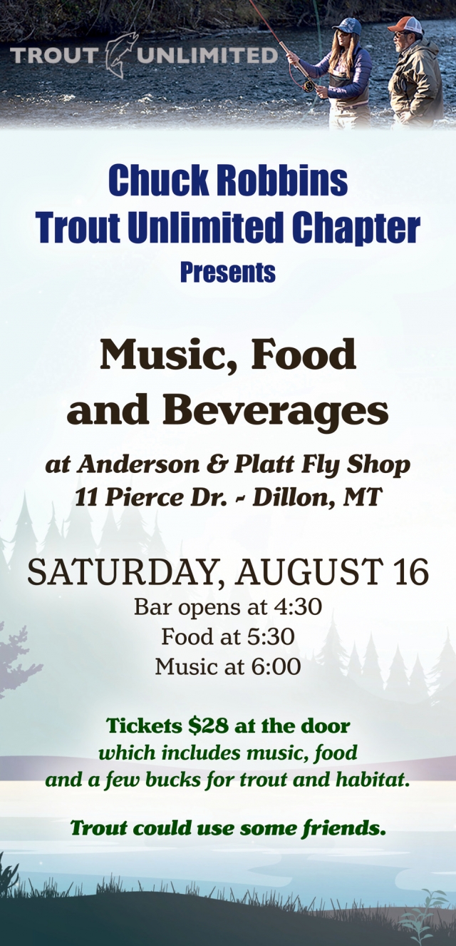 Chuck Robbins Trout Unlimited Chapter, Music, Food and Beverages (August 16, 2025)